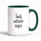 Kubek spersonalizowany z własnym napisem II