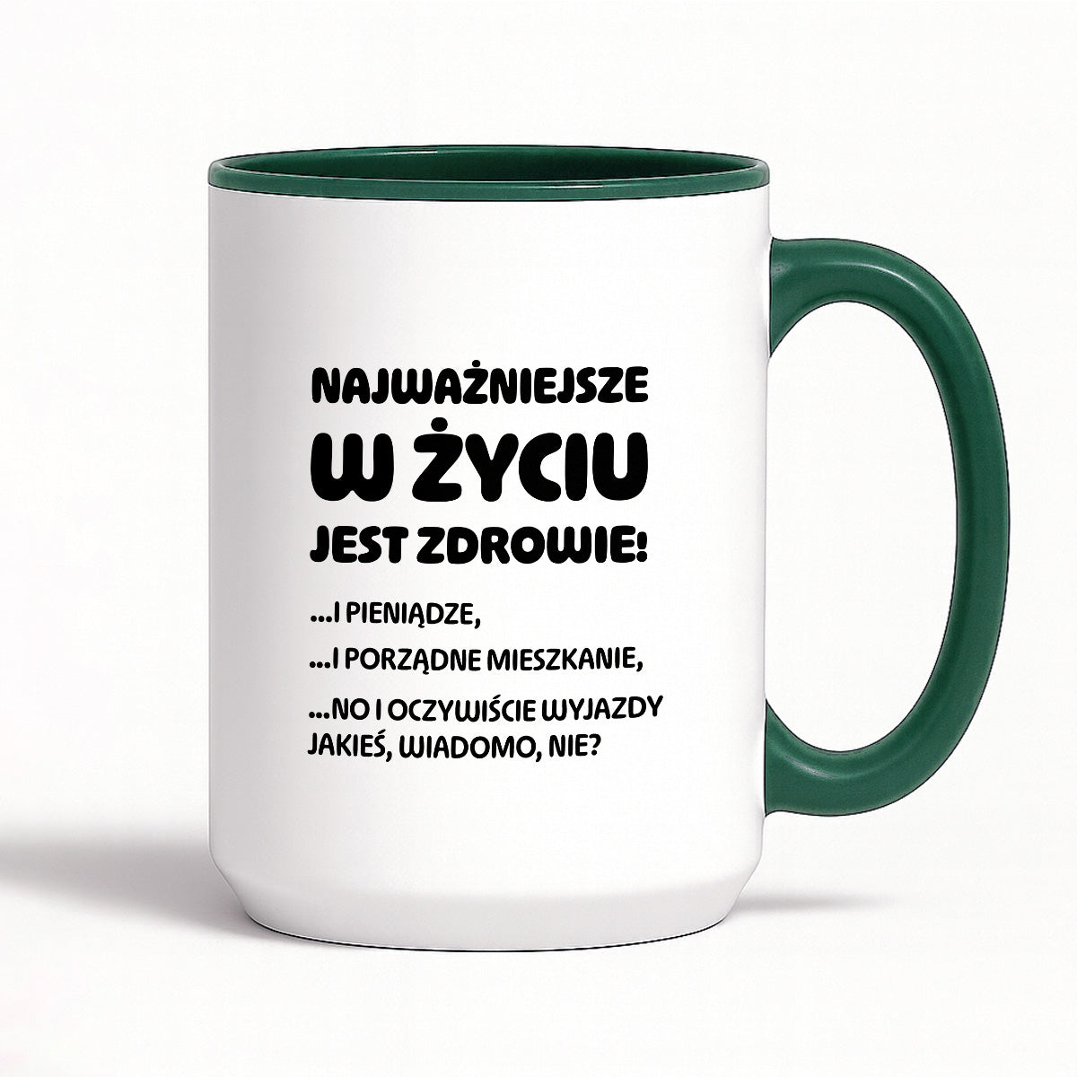 Kubek z nadrukiem - "Najważniejsze w życiu jest zdrowie!"