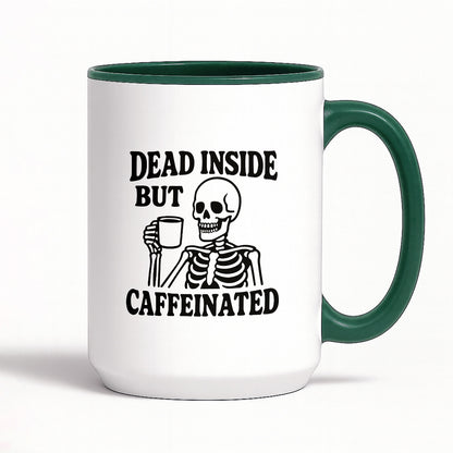 Kubek z nadrukiem "Dead inside but caffeinated"