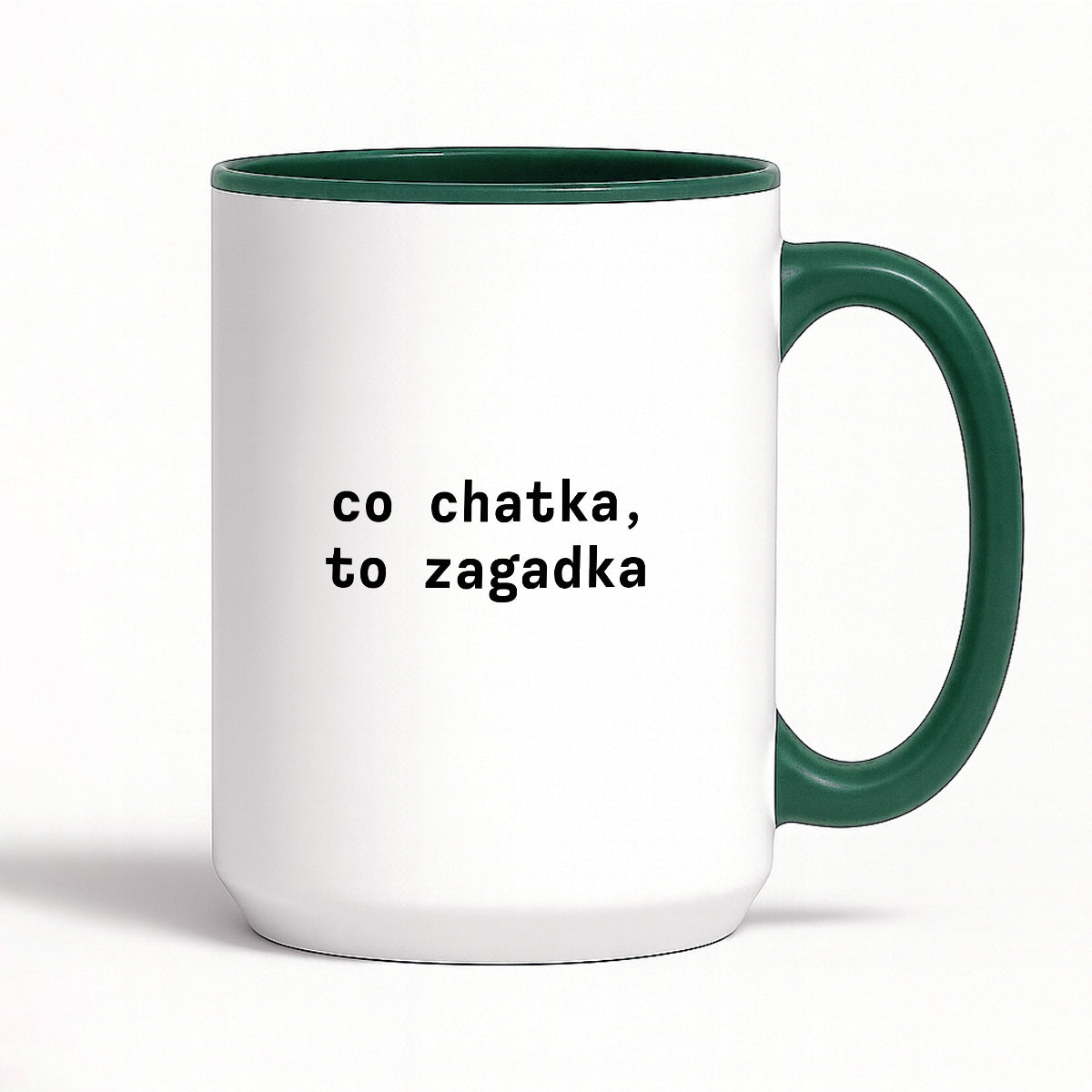 Kubek z nadrukiem "co chatka, to zagadka"