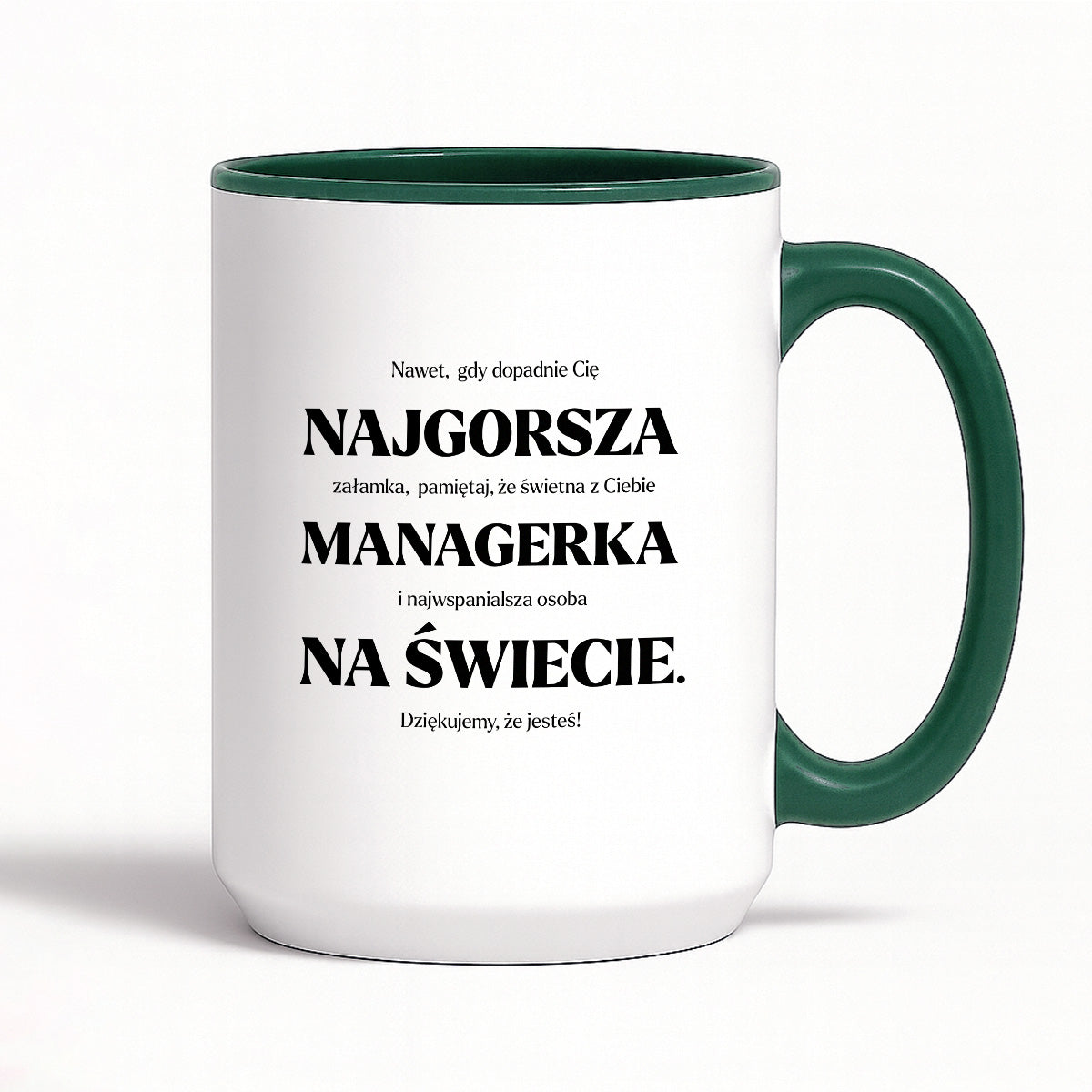Kubek z nadrukiem - "NAJGORSZA MANAGERKA NA ŚWIECIE (ale jednak nie 🥰)"