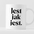Kubek z nadrukiem "Jest jak jest" 330 ml