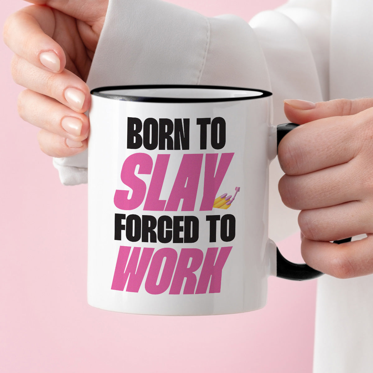 Kubek z nadrukiem "Born to slay, forced to work"