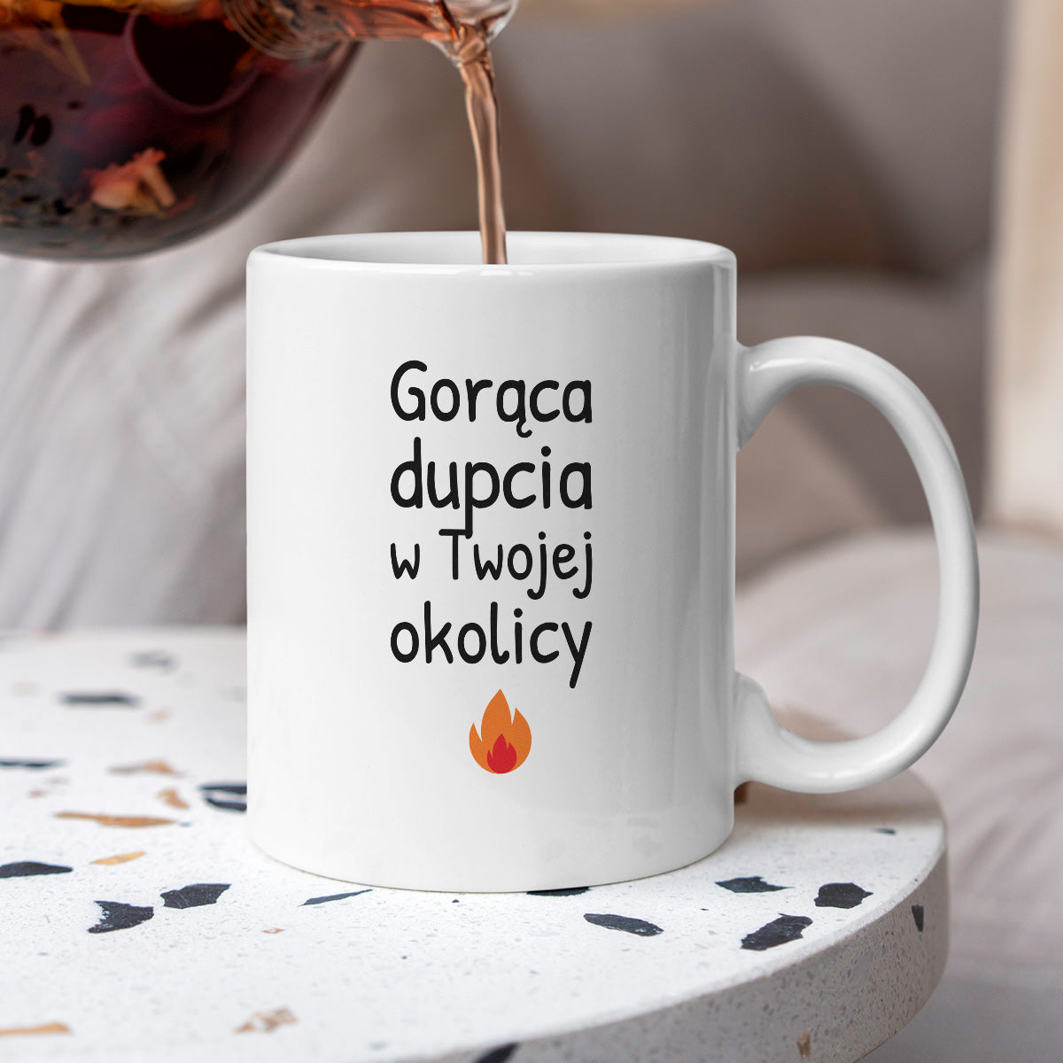 Kubek z nadrukiem - "Gorąca dupcia w Twojej okolicy"