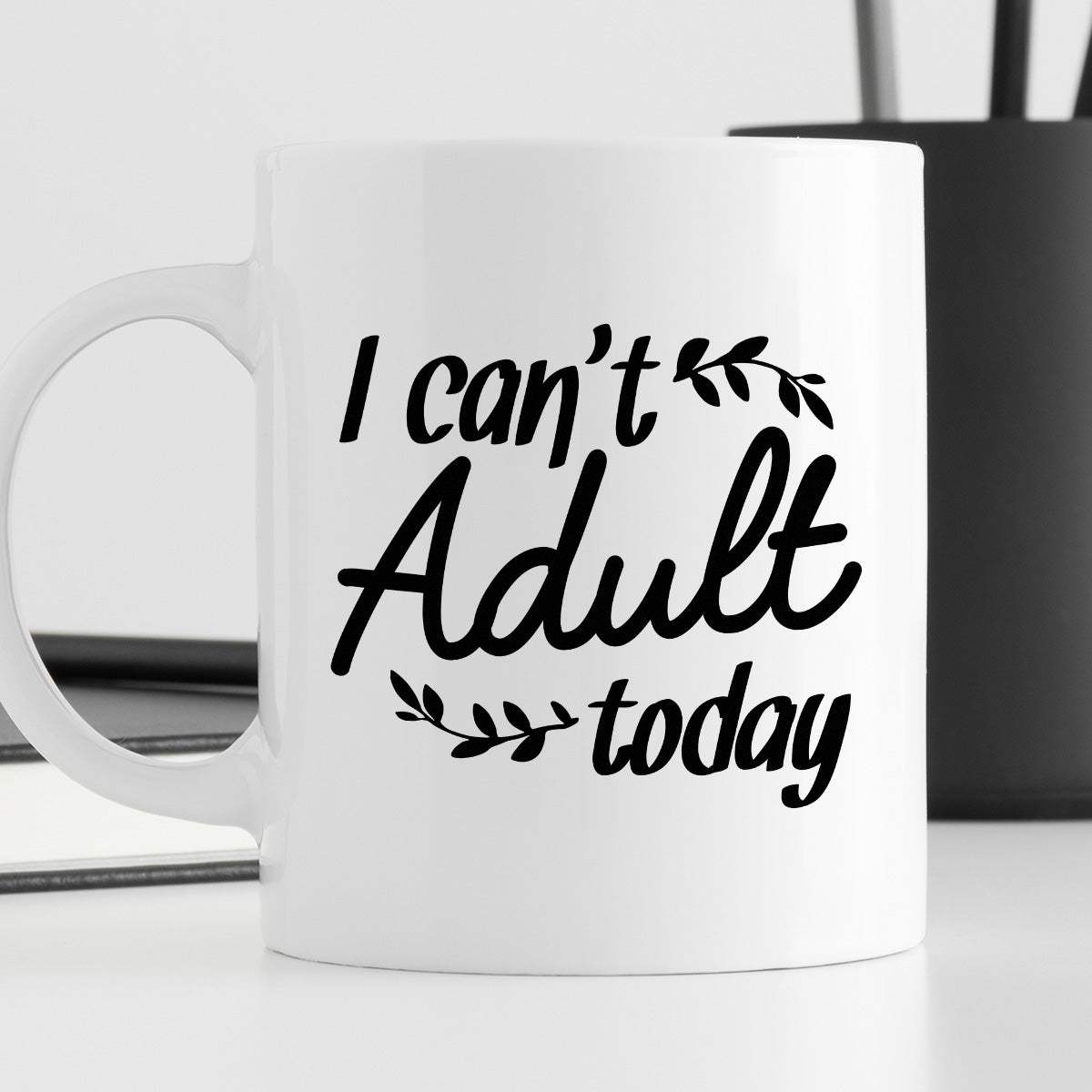 Kubek z nadrukiem "I can’t adult today"