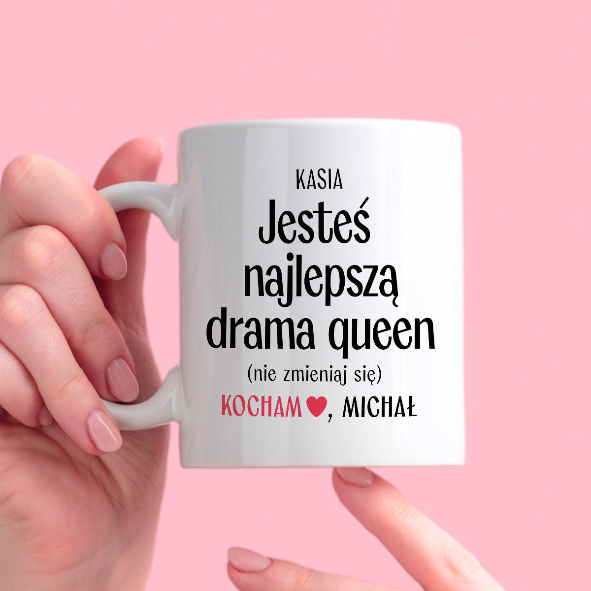 Kubek spersonalizowany z nadrukiem "Jesteś najlepszą drama queen (nie zmieniaj się)" [2 imiona] - WALENTYNKI