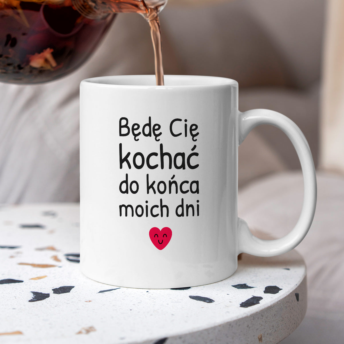 Kubek z nadrukiem - "Będę Cię kochać do końca moich dni"