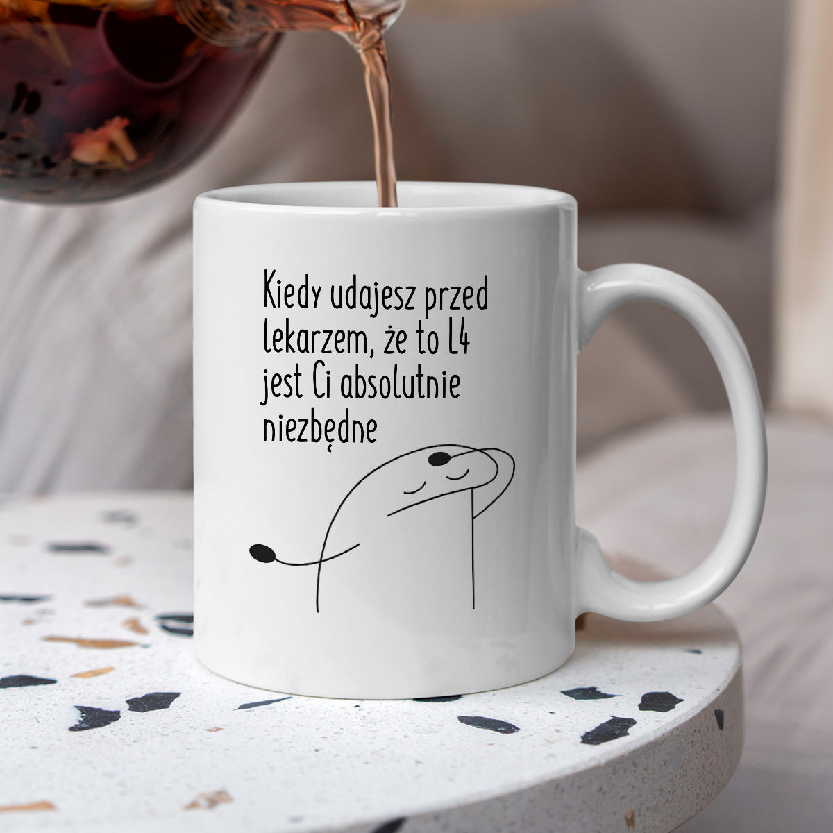 Kubek z nadrukiem "Kiedy udajesz przed lekarzem, że to L4 jest Ci absolutnie niezbędne"