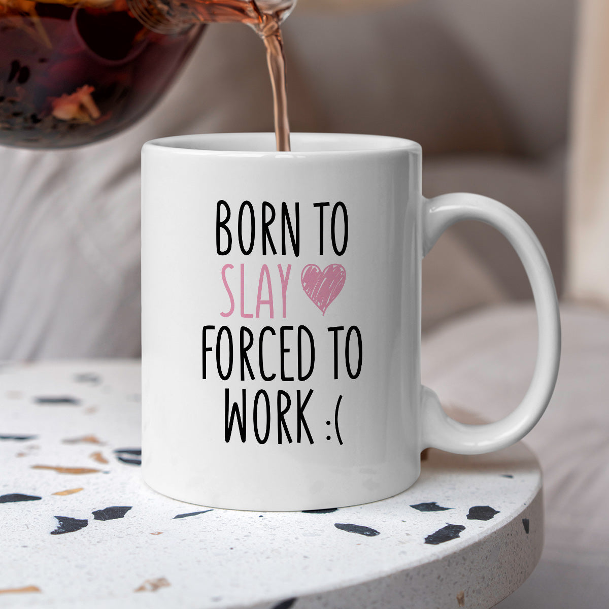 Kubek z nadrukiem "Born to slay forced to work"