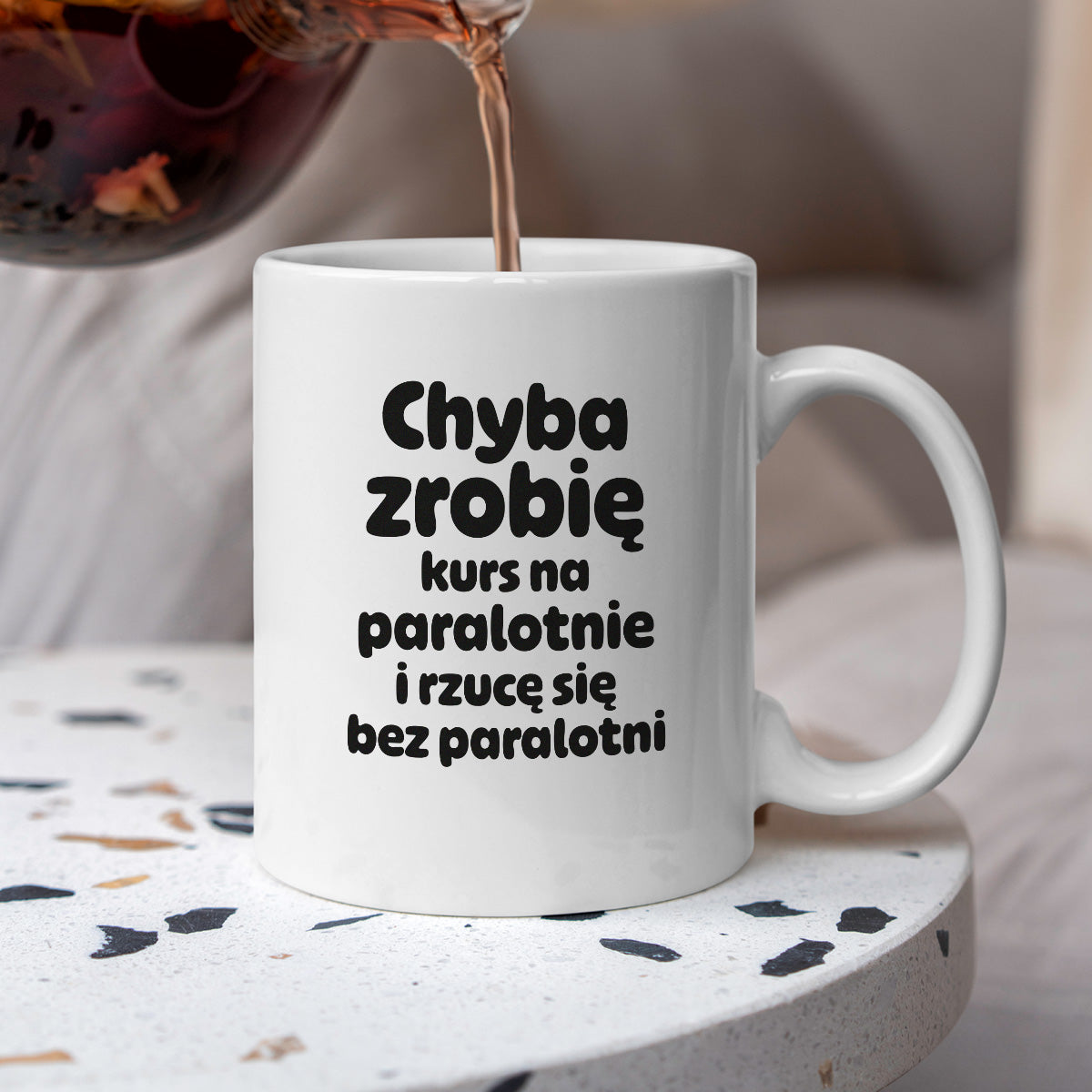Kubek z nadrukiem - "Chyba zrobię kurs na paralotnię i rzucę się bez paralotni"