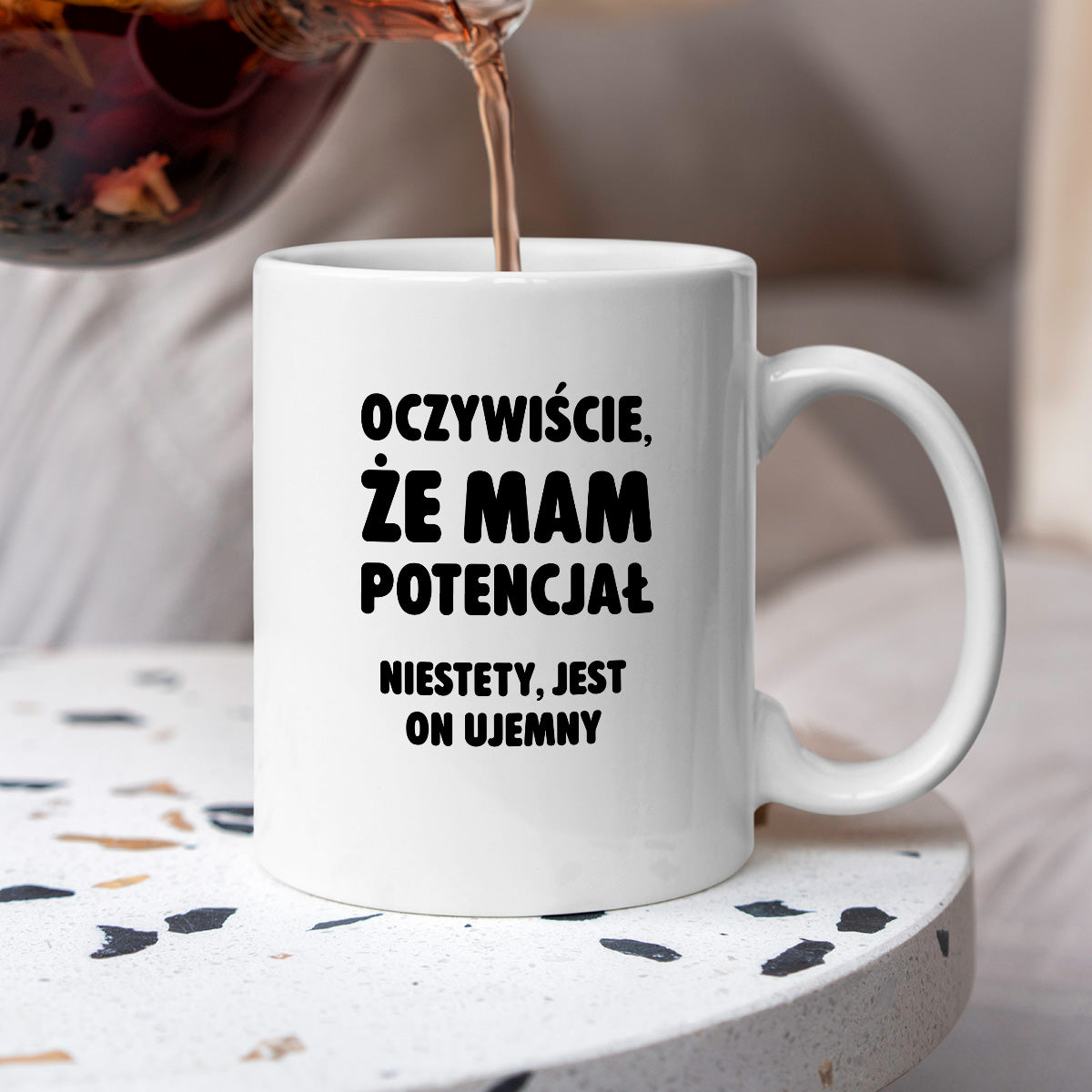 Kubek z nadrukiem - "Oczywiście, że mam potencjał"