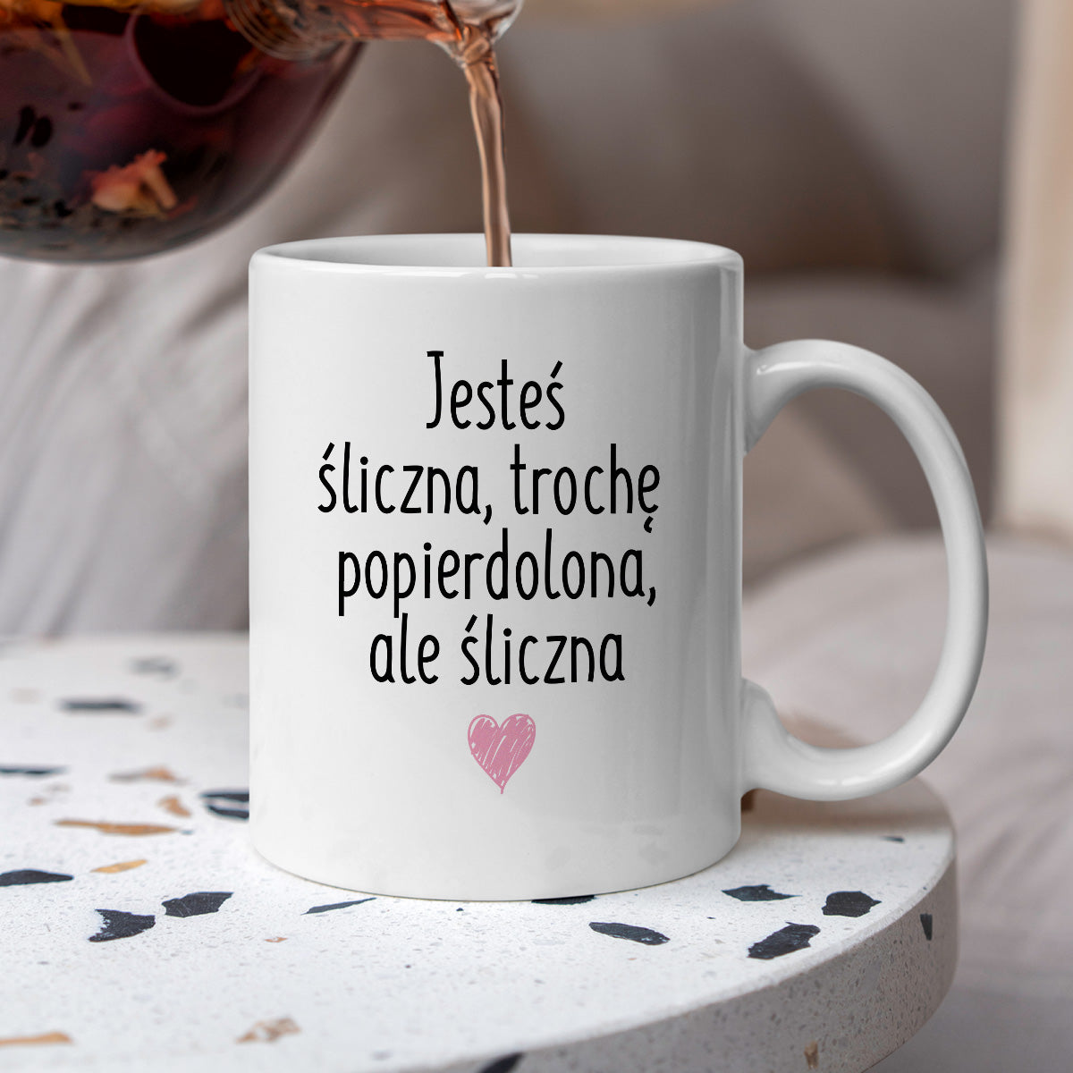 Kubek z nadrukiem "Jesteś śliczna, trochę popierdolona, ale śliczna <3"