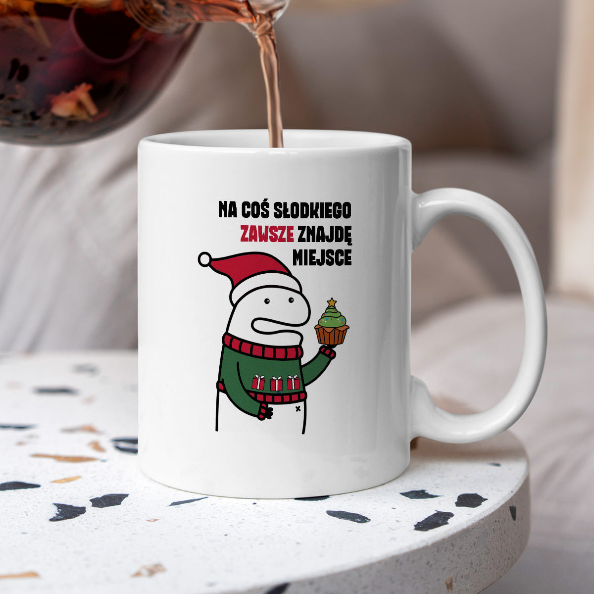 Kubek świąteczny mem "Na cos słodkiego zawsze znajdę miejsce"