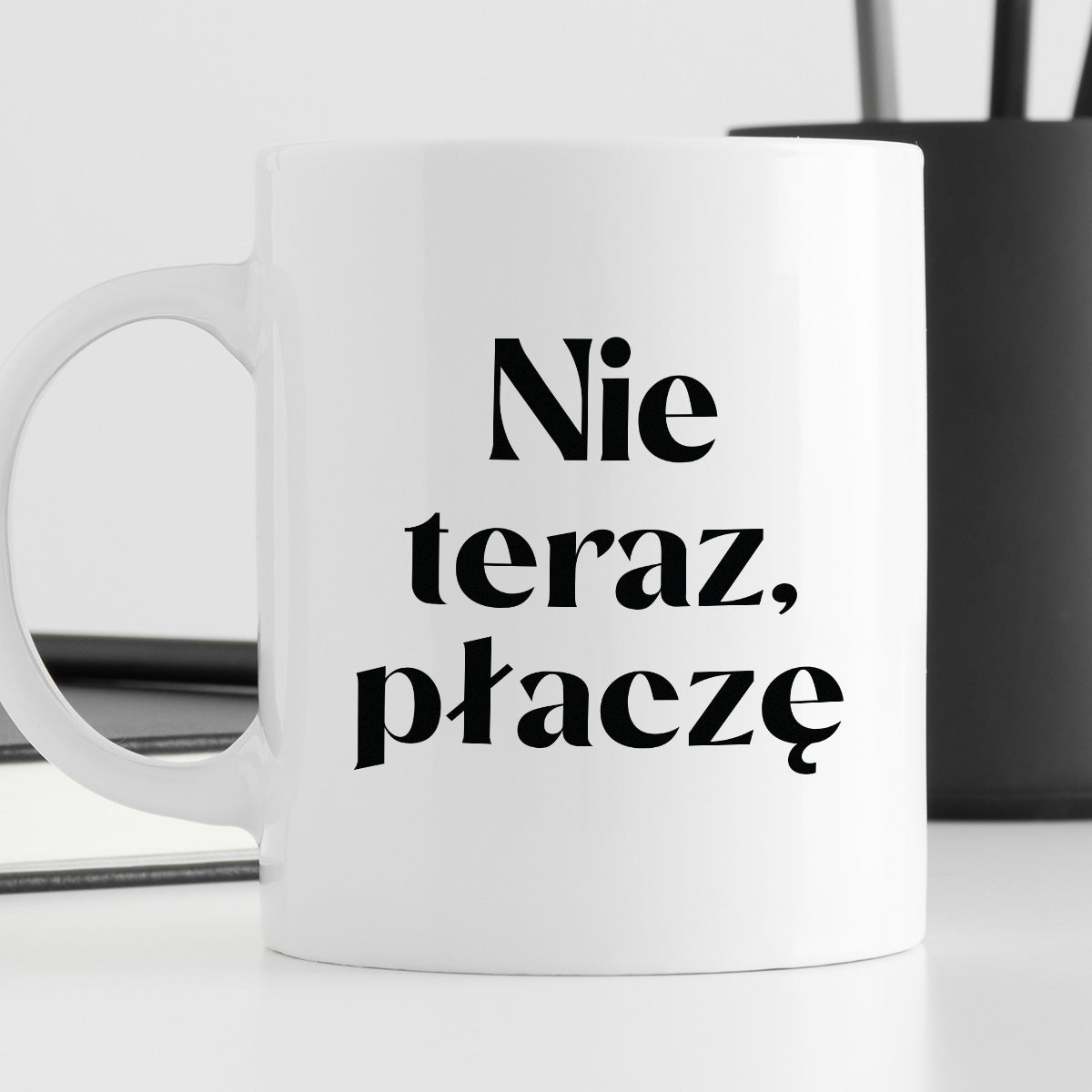 Kubek z nadrukiem "Nie teraz, płaczę"