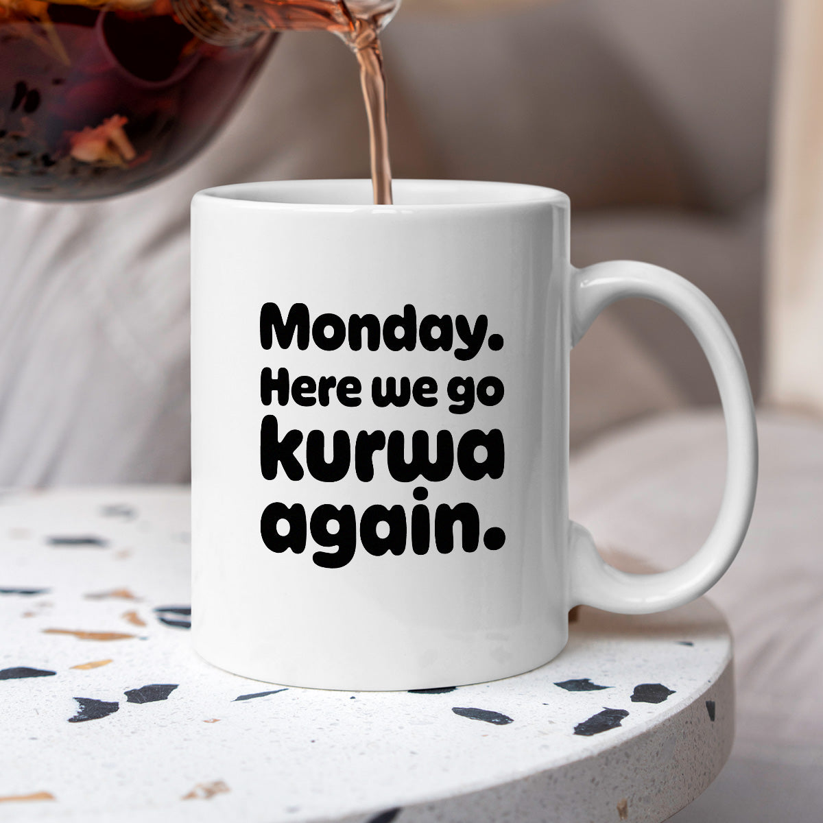 Kubek z nadrukiem "Monday. Here we go kurwa again"