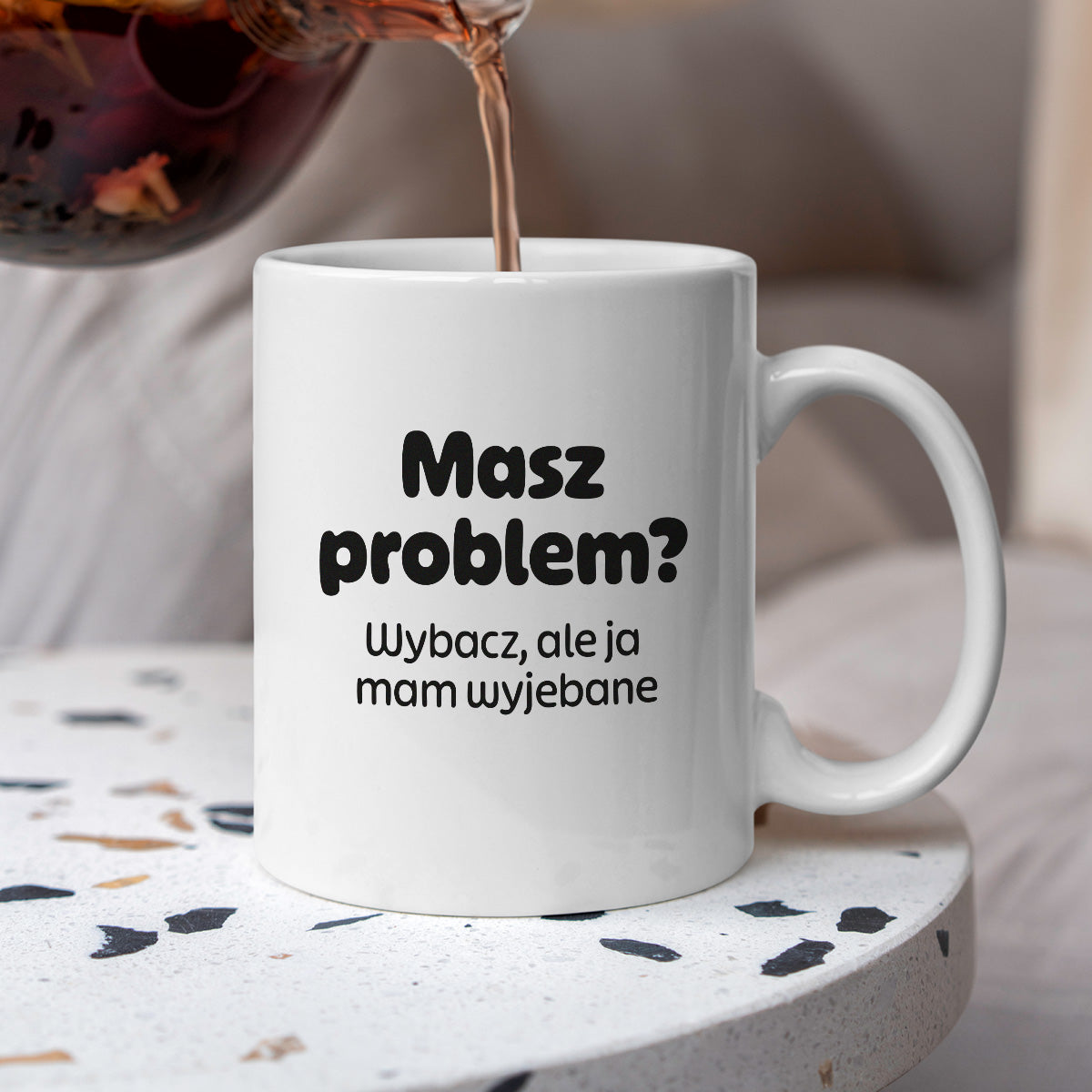 Kubek z nadrukiem - "Masz problem? Wybacz, ale ja mam wyjebane"