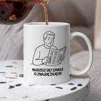 Kubek z nadrukiem "Nudzisz się? Zaraz Ci znajdę zajęcie" - Cytaty TATY - DZIEŃ TATY