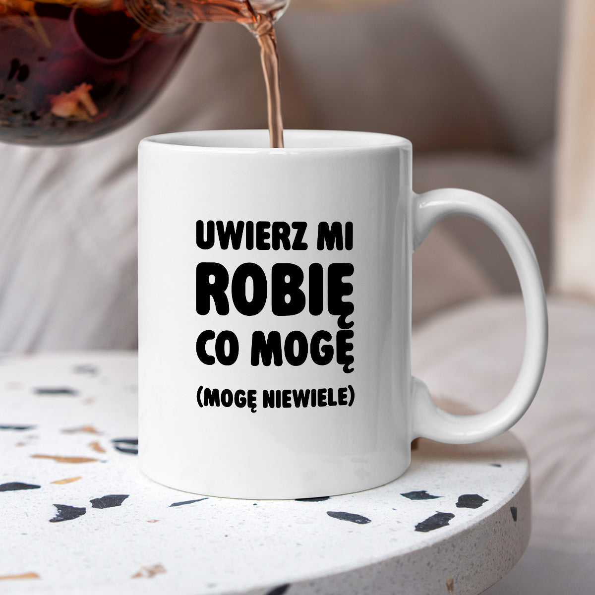 Kubek z nadrukiem - "Uwierz mi robię co mogę (mogę niewiele)"