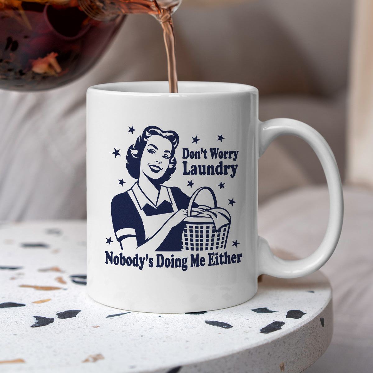 Kubek z nadrukiem "Don't Worry Laundry Nobody's Doing Me Either"