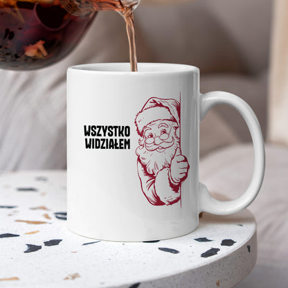 Kubek świąteczny z Mikołajem "Wszystko widziałem"