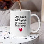 Kubek z nadrukiem - "Gratulacje zdobycia tak cudownego faceta jak ja"