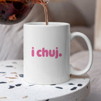 Kubek z nadrukiem "i chuj" v2