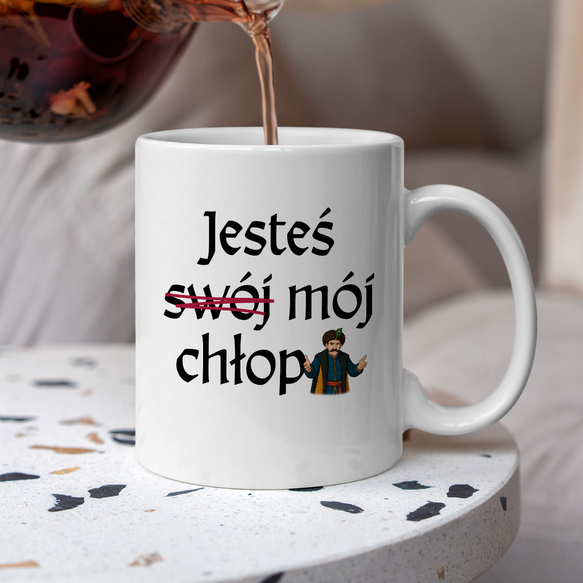 Kubek z nadrukiem "Jesteś (swój) mój chłop" v2
