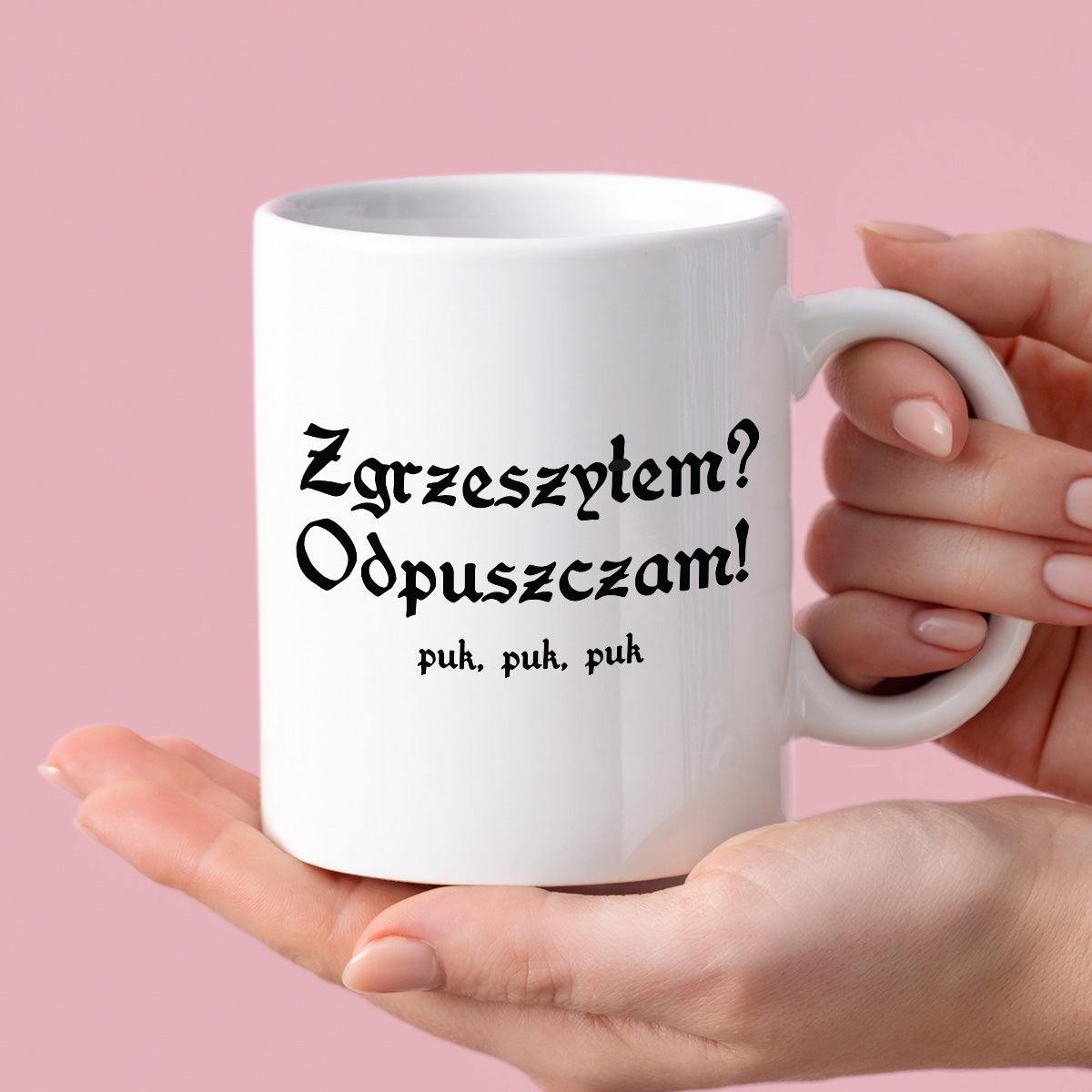 Kubek z nadrukiem "Kubek z nadrukiem "Zgrzeszyłem? Odpuszczam!" 1670/1