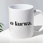 Kubek z nadrukiem "o kurwa" 330 ml