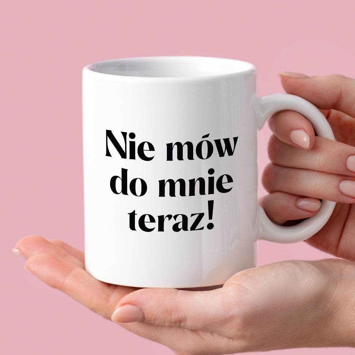 Kubek z nadrukiem "Nie mów do mnie teraz!" 330 ml