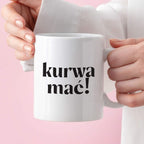 Kubek z nadrukiem "kurwa mać!" 330 ml