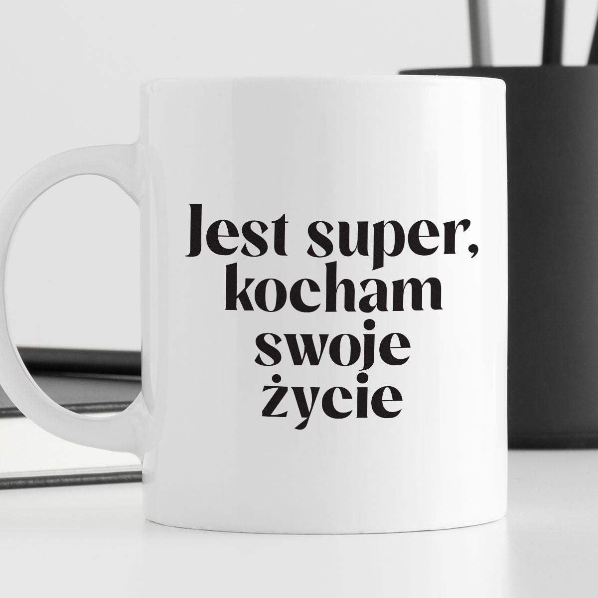 Kubek z nadrukiem "Jest super, kocham swoje życie" 330 ml