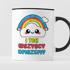 Kubek z nadrukiem "I tak wszyscy umrzemy"