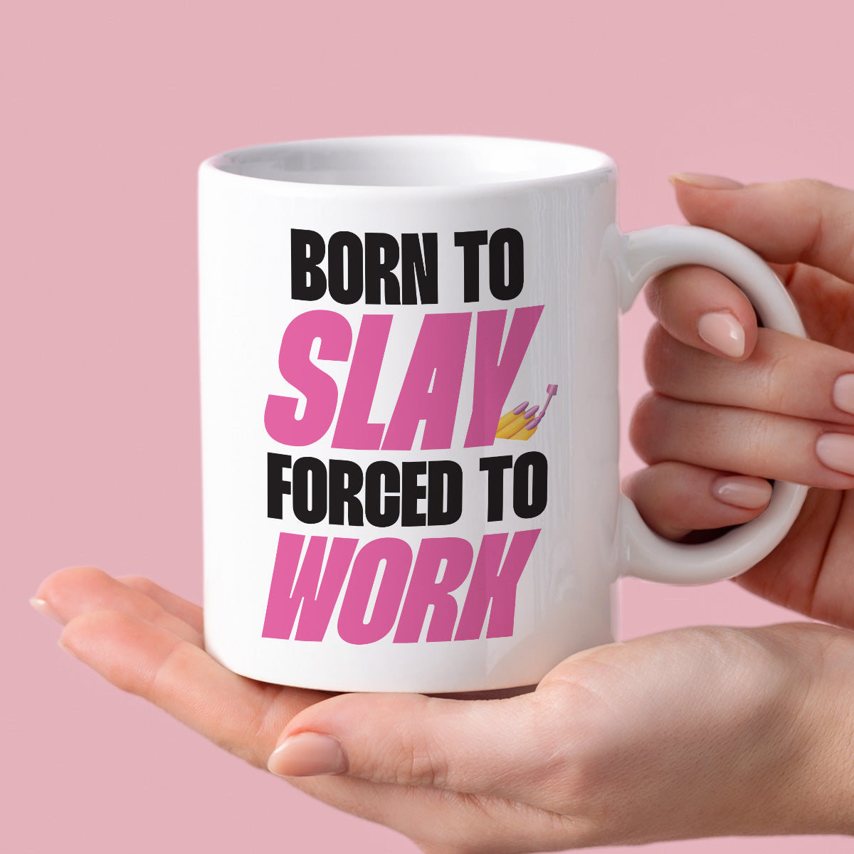 Kubek z nadrukiem "Born to slay, forced to work"