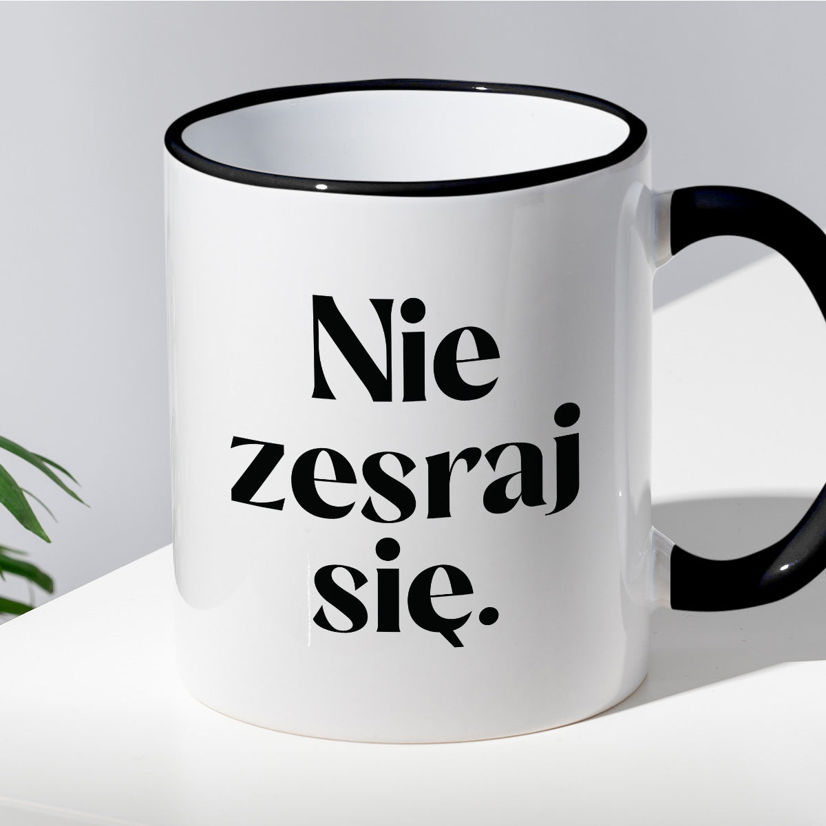 Kubek z nadrukiem "Nie zesraj się!" 330 ml