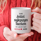 Kubek spersonalizowany z nadrukiem "Jesteś najlepszym facetem (nie spi