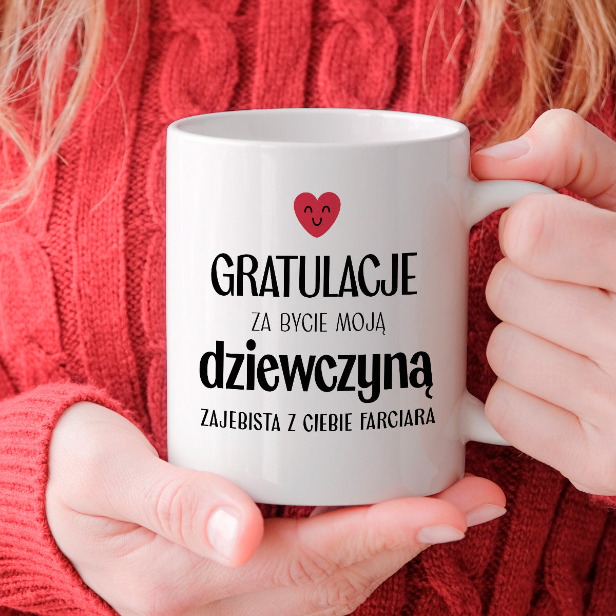 Kubek z nadrukiem "Gratulacje za bycie moją dziewczyną - zajebista z Ciebie farciara" - WALENTYNKI