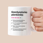 Kubek z nadrukiem "Koordynatorka pierdolnika"