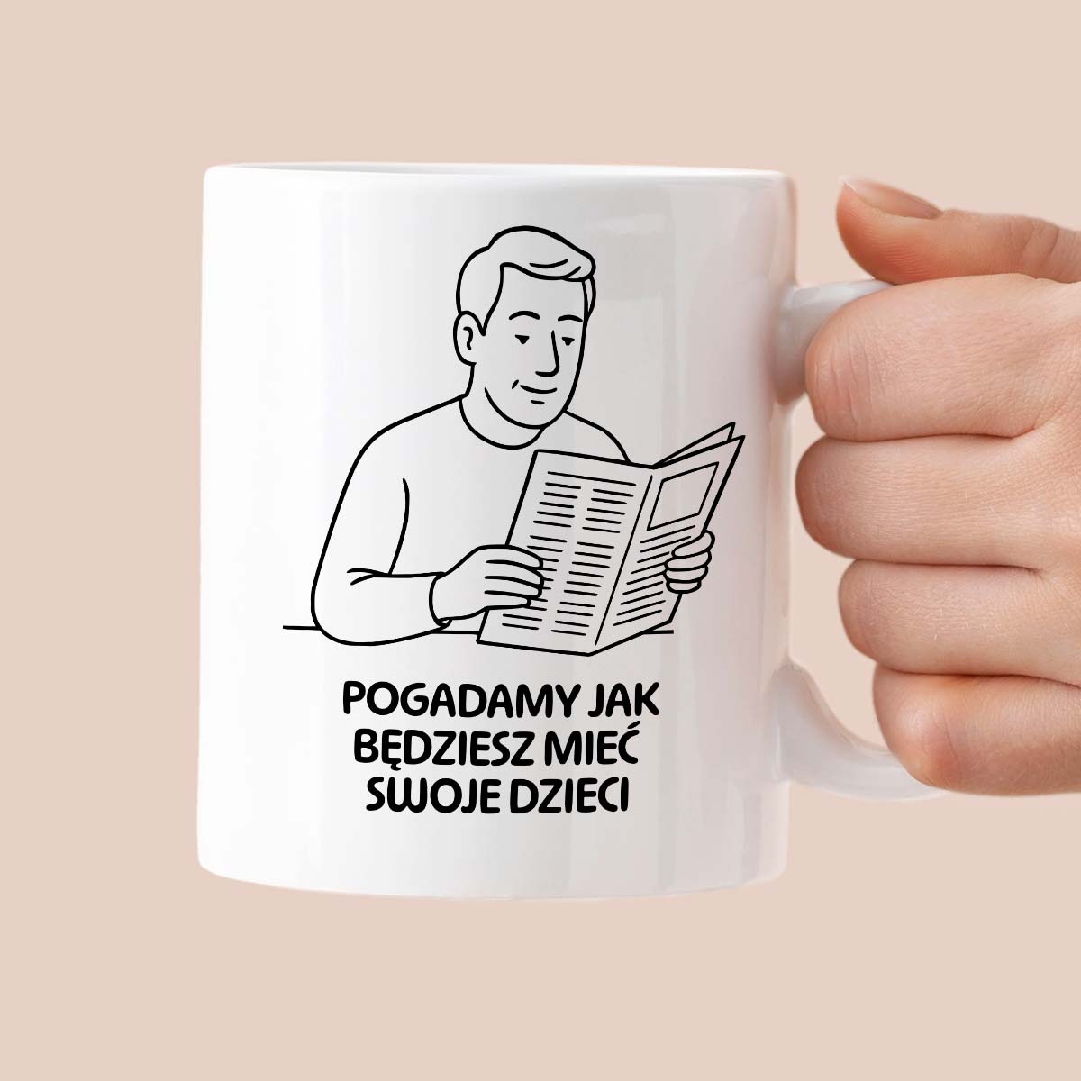 Kubek z nadrukiem "Pogadamy jak będziesz mieć swoje dzieci" - Cytaty TATY - DZIEŃ TATY