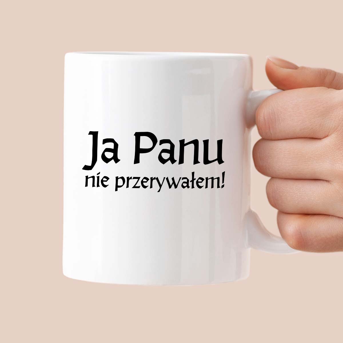 Kubek z nadrukiem "Ja Panu nie przerywałem!" v2