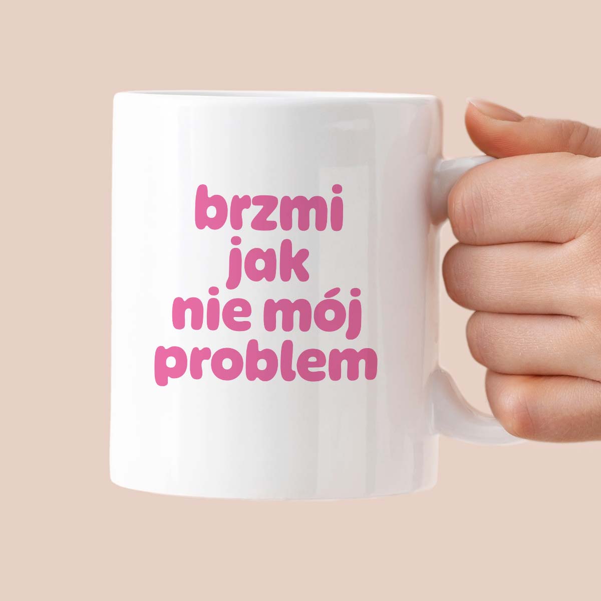 Kubek z nadrukiem "brzmi jak nie mój problem" v2