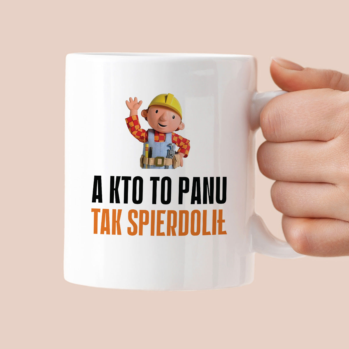 Kubek z nadrukiem "A kto to Panu tak spierdolił"