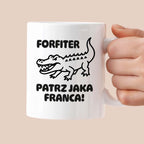 Kubek z nadrukiem - HITY POLSKIEGO INTERNETU - "Forfiter - patrz jaka franca"