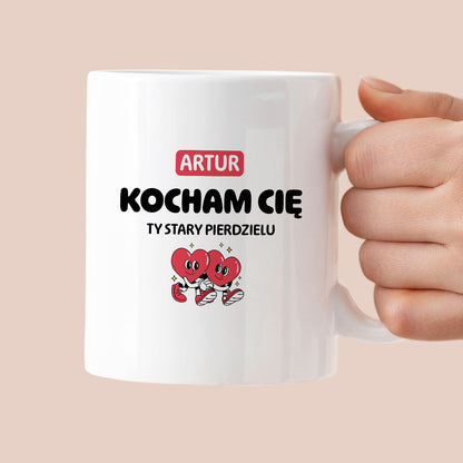 Kubek spersonalizowany z IMIENIEM "Kocham Cię STARY PIERDZIELU I"