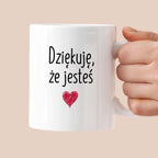 Kubek z nadrukiem "Dziękuję, że jesteś"