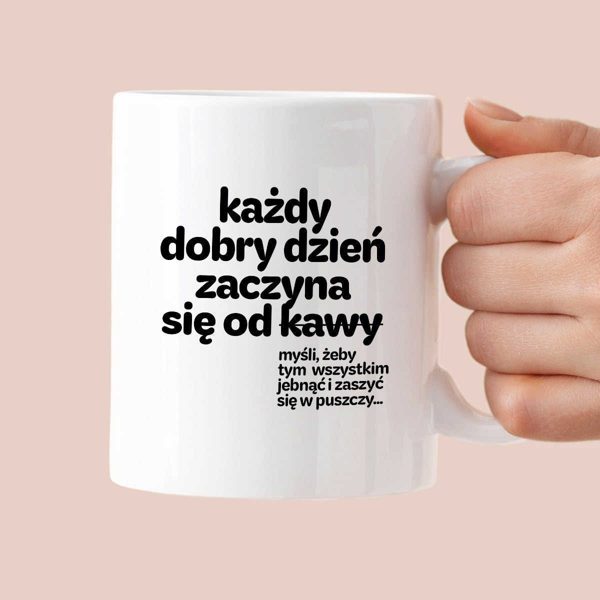 Kubek z nadrukiem - "każdy dobry dzień zaczyna się od..."