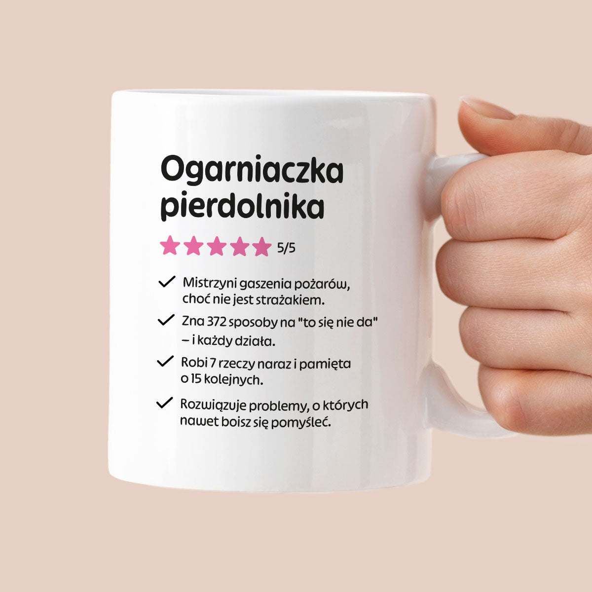 Kubek z nadrukiem "Ogarniaczka pierdolnika"