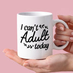 Kubek z nadrukiem "I can’t adult today"