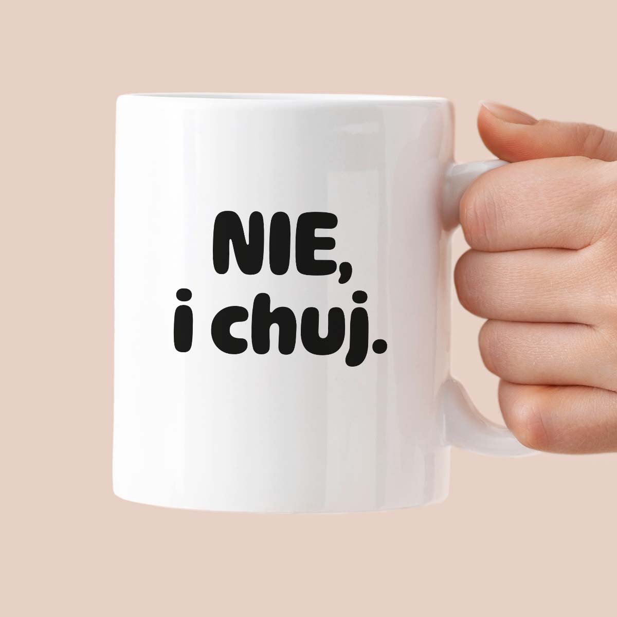Kubek z nadrukiem - "NIE, i chuj."