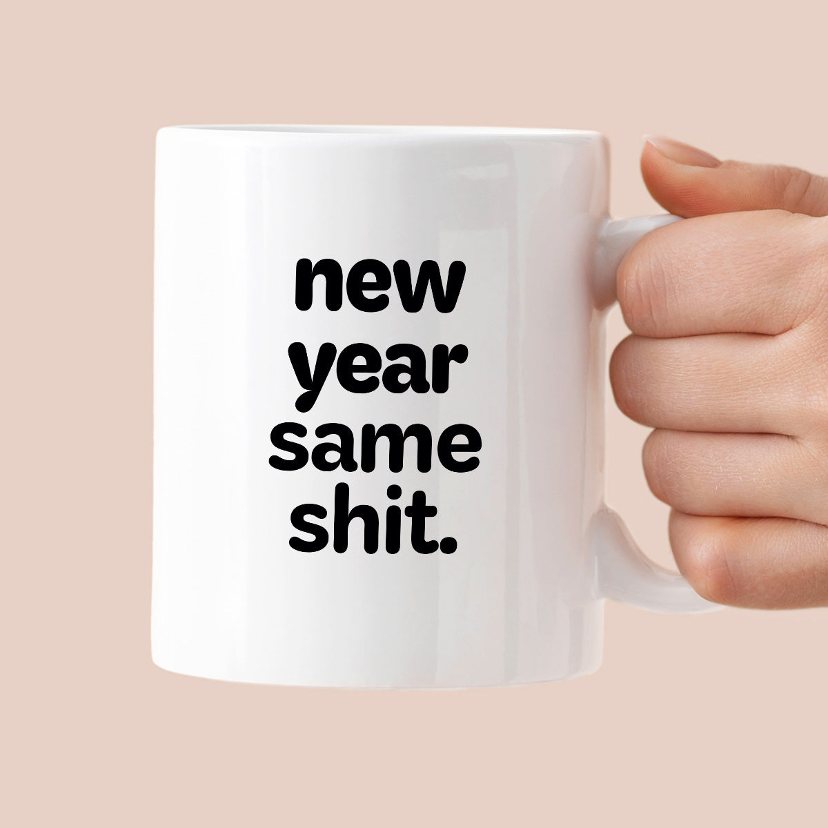 Kubek z nadrukiem - "new year same shit"